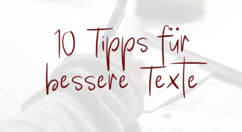Tipps für bessere Texte